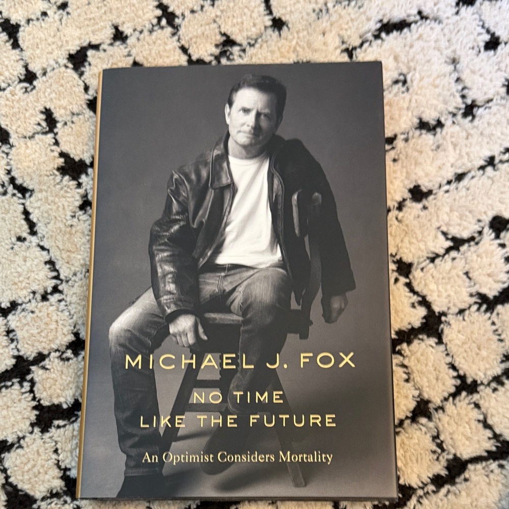 No Time Like the Future by Michael J. Fox
